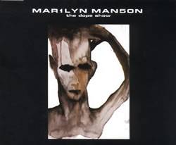 Marilyn Manson : The Dope Show